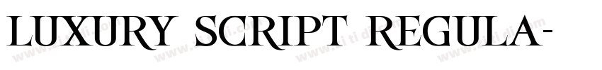 LUXURY SCRIPT REGULA字体转换